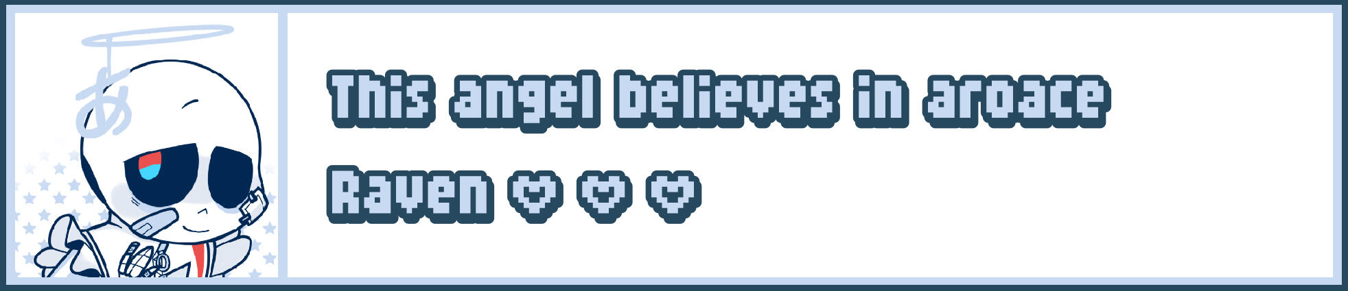 userbox description: light blue borders and a dark blue underline, the icon is one of my old echoi style imitation drawing features Raven in mizuiro clothing. Text is colored in light blue and has dark blue borders/shadow, uses a bold and pixelate font, an